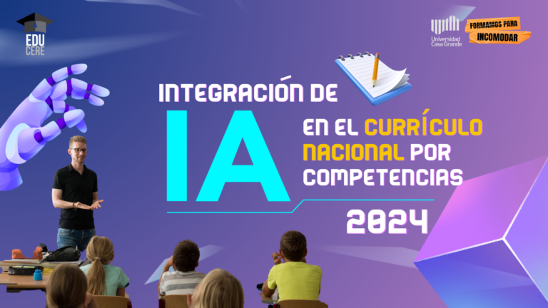 Integración de IA en el Currículo Nacional por Competencias 2024